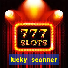 lucky scanner leitor da sorte